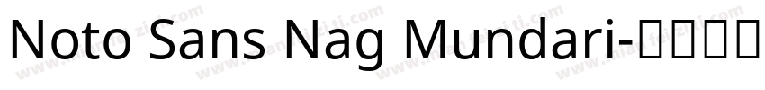 Noto Sans Nag Mundari字体转换